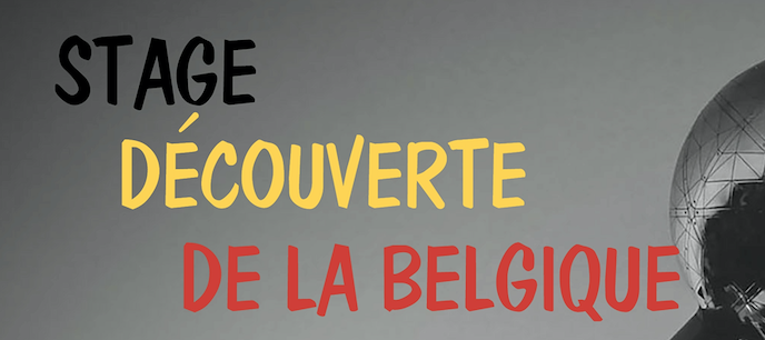 Stage Découverte de la Belgique