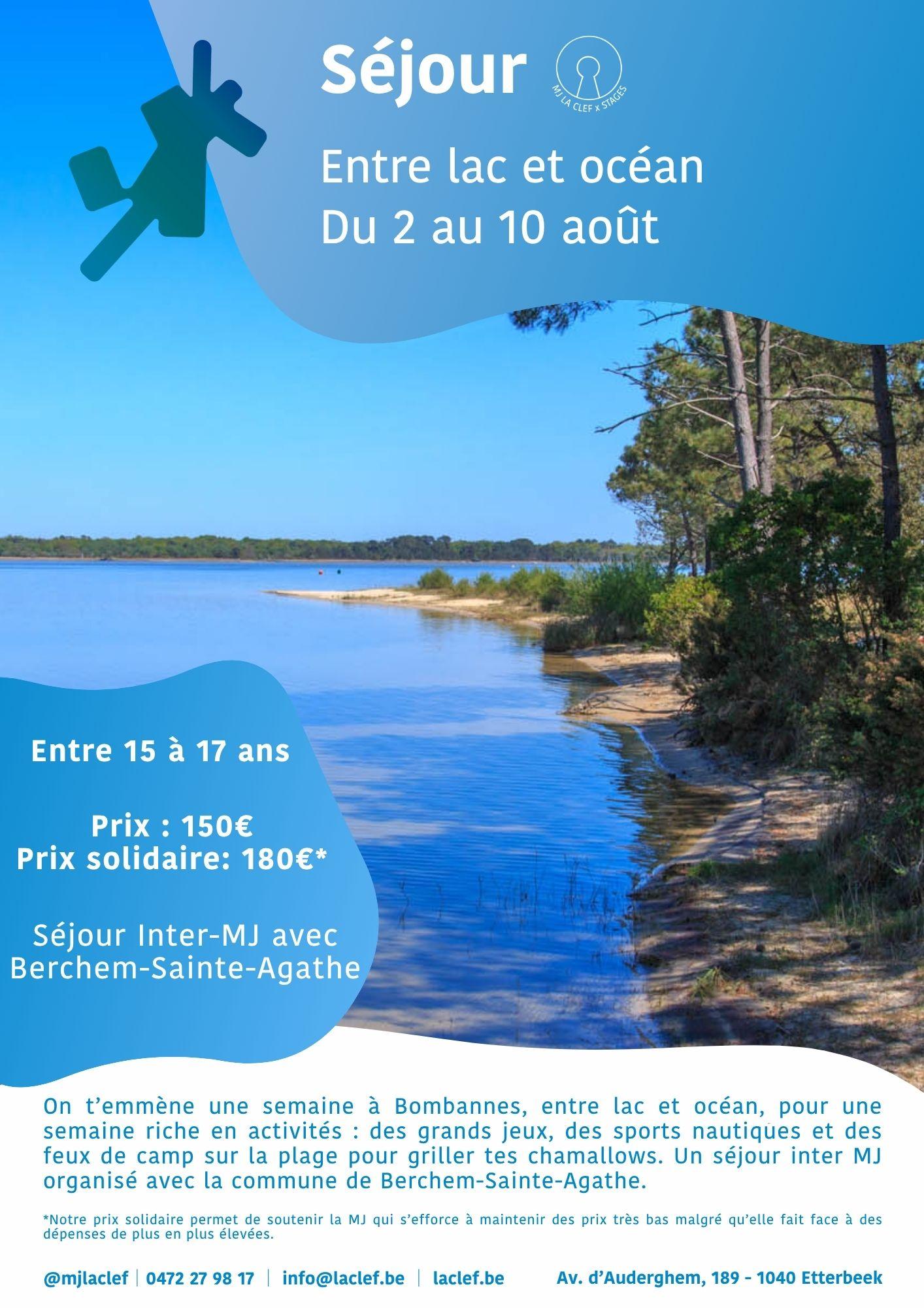 Séjour Entre lac et océan