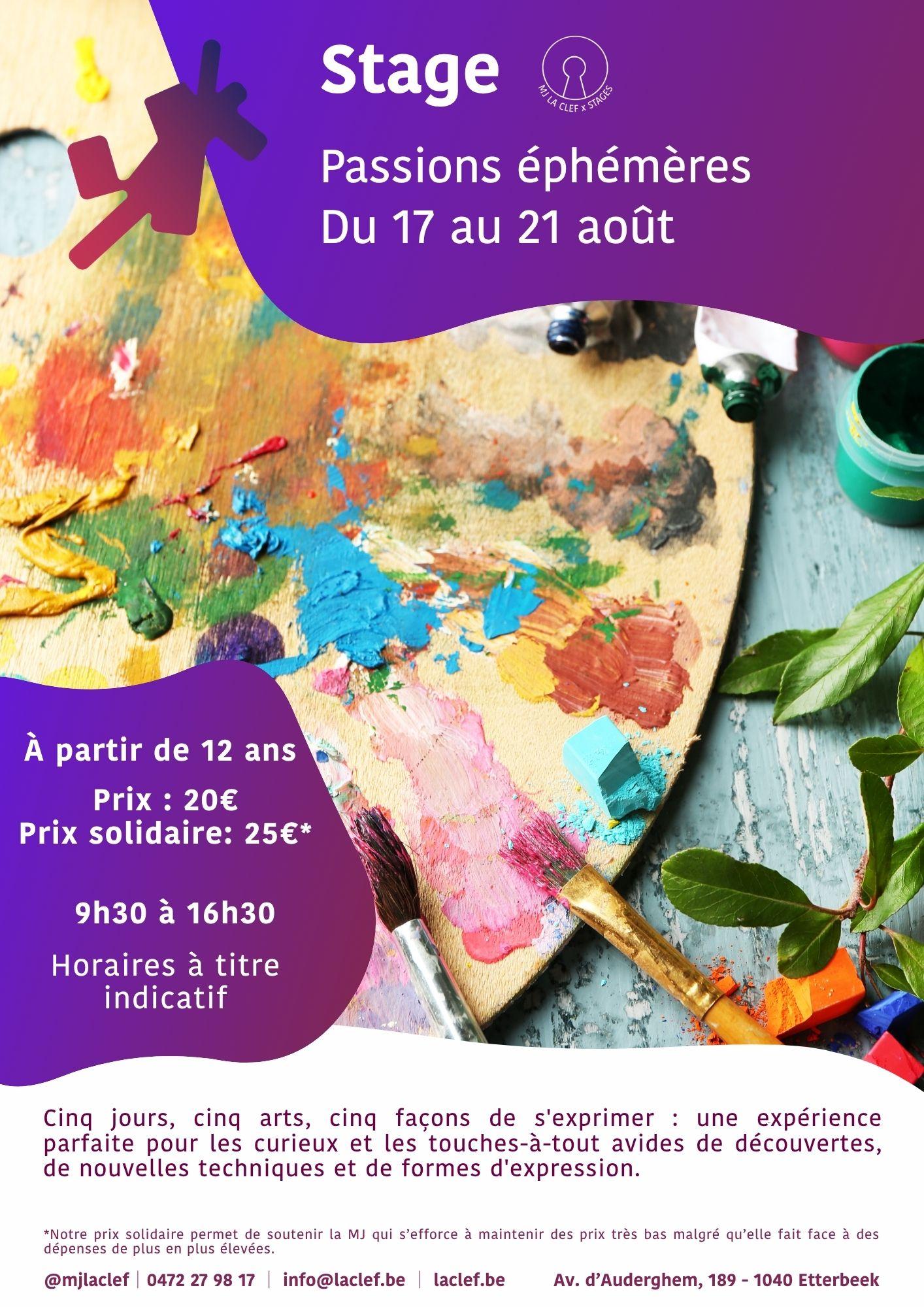 Stage : Passions éphémères